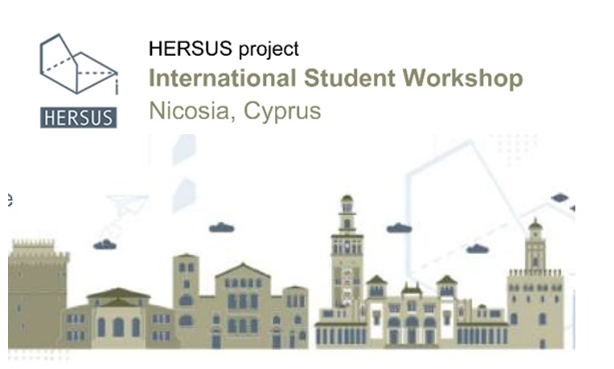 Ιnternational Student workshop of HERSUS project on Adaptive Reuse in Cyprus.